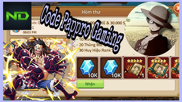 Huyền Thoại Hải Tặc | Code Chung Mới Nhất Tặng Bộ Code Thùng Bia Tướng SS Mới Nhất Cực Vip | Pappro