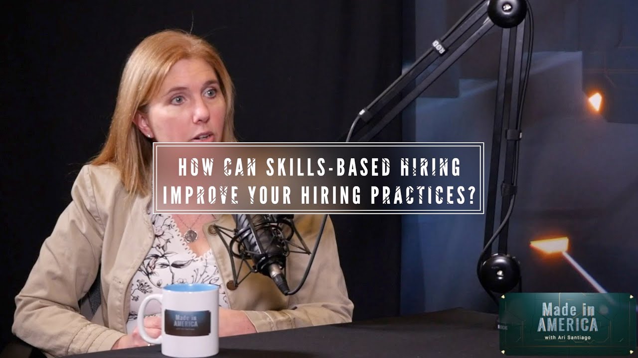 How can skills-based hiring improve your hiring process?