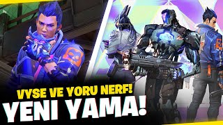 Valorant Yoru ve Vyse Nerf! Kay/0 Buff! // 10.6 Yaması ve Yeni Koleksiyon...