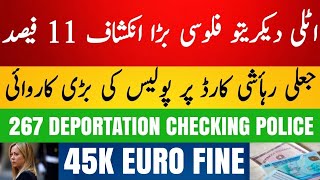 New Italy 🇮🇹 Govt Residence Card Strict Law 26/27 + Decreto Flussi 11% + 267 Deport +45k Euro Fine