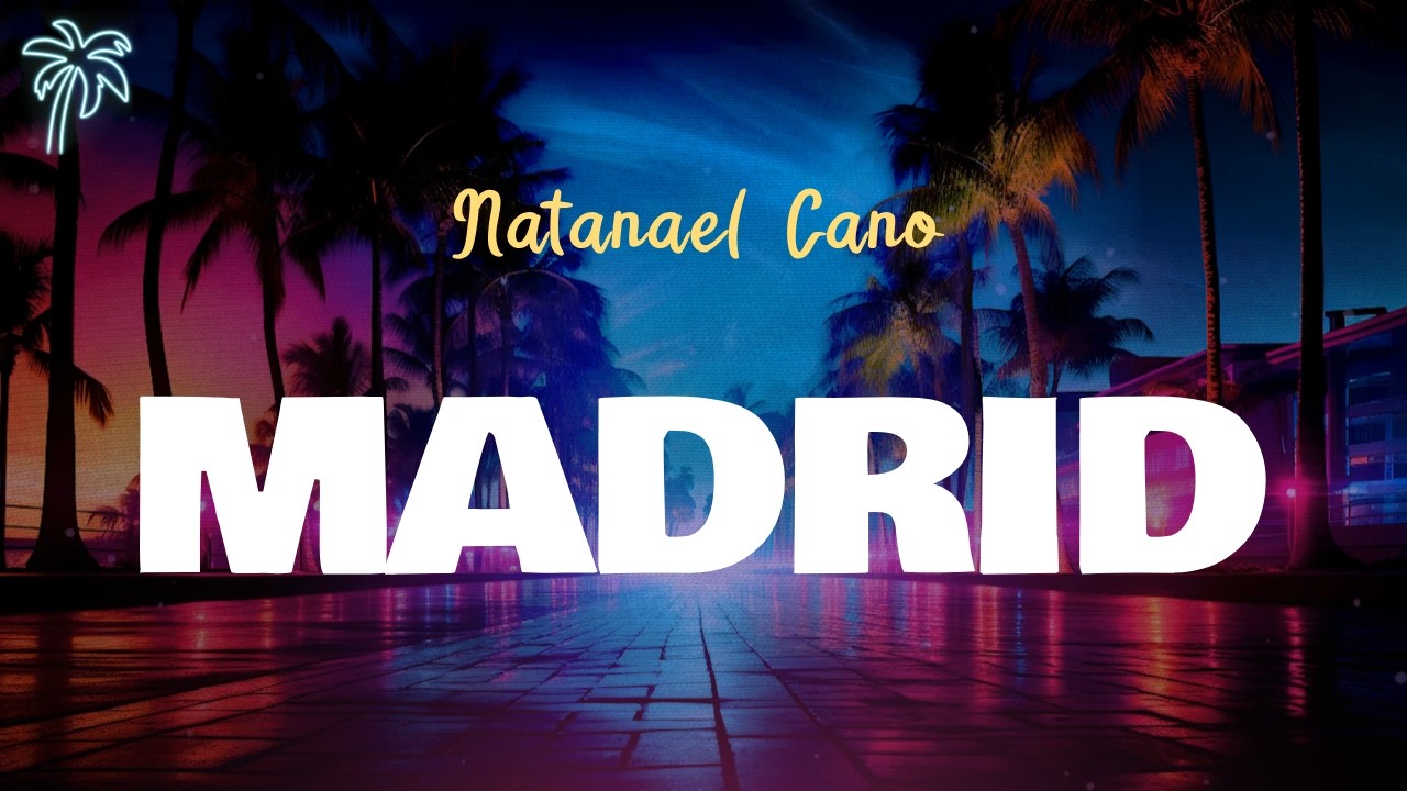 Watch Natanael Cano - MADRID (Letra Oficial / Official Lyrics) on YouTube Watch Natanael Cano - MADRID (Letra Oficial / Official Lyrics) on YouTube