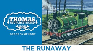 The Runaway (From "Thomas Reorchestrated: Sodor Symphony")