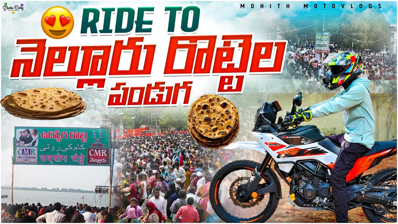 RIDE TO నెల్లూరు రొట్టెల పండుగ😍 | Telugu Motovlogs | Mohith Motovlogs |