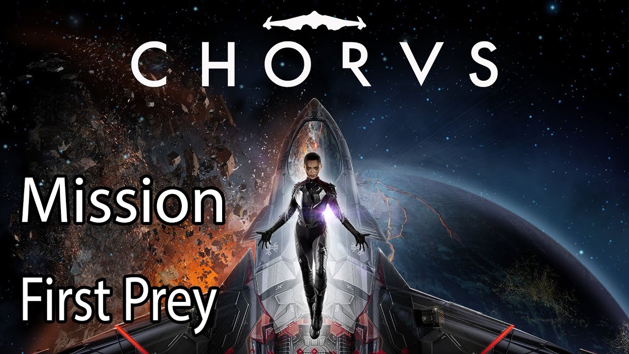 Chorus Mission First Prey YouTube