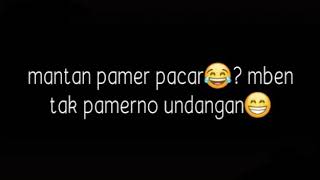 Story WA 'Mantan Pamer Pacar ???😂'