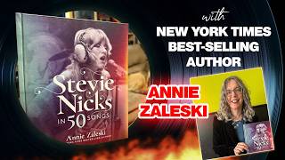 Ep. 840: Stevie Nicks in 50 Songs with Author Annie Zaleski | Tims Vinyl Confessions