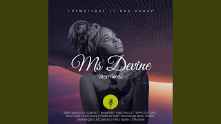 Ms Devine (Kwazi Ngema Remix)