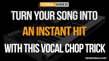 Turn Your Song Into An Instant Hit With This Vocal Chopping Effect – SoundOracle.net