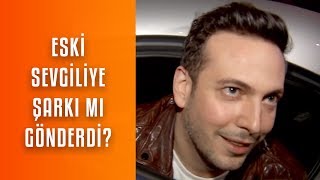 Oğuzhan Koç Ayrıldığı Sevgilisi Yağmur Tanrısevsine Şarkı Göndermesi Mi Yaptı