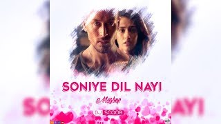 Soniye Dil Nayi | DJ Scoob - Mashup