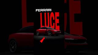 Ferrari Luce ev