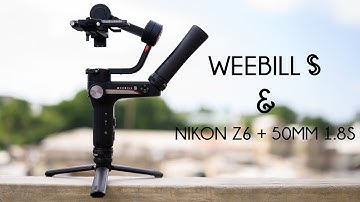 ZHIYUN WEEBILL S ft NIKON Z6/50mm 1.8s