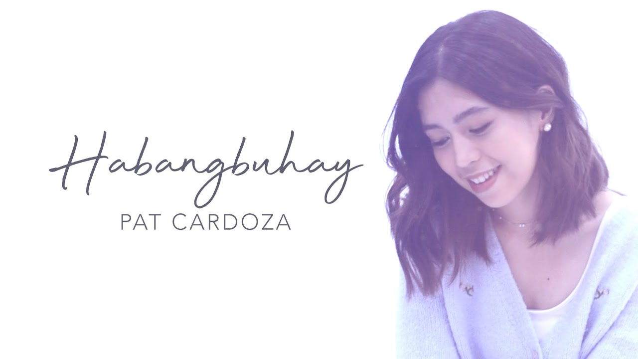  Habangbuhay - Pat Cardoza [Official Lyric Visualizer]