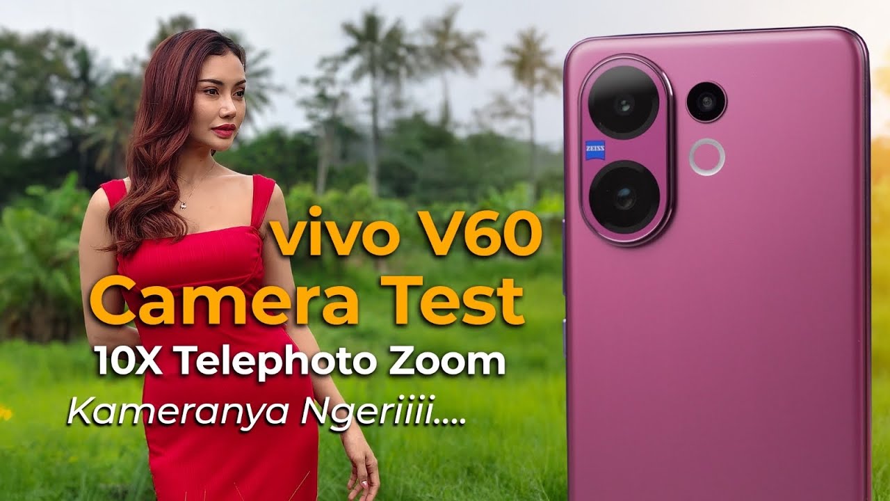 KAMERA ALL ROUNDER TERBAIK ! Review vivo V60 