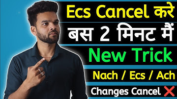 ecs cancel kaise kre | nach/ach /ecs cancel | ecs mandate cancellation | ecs cancellation online ❤️
