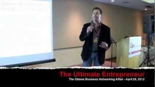 The Ultimate Entrepreneur - Part 3 with Ottawa Business Coach Eric Deschamps / Robert Hargrove