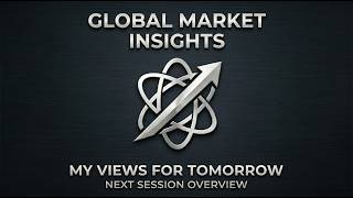 The Daily Exo View: Global Insights & Tomorrow's Market Plan