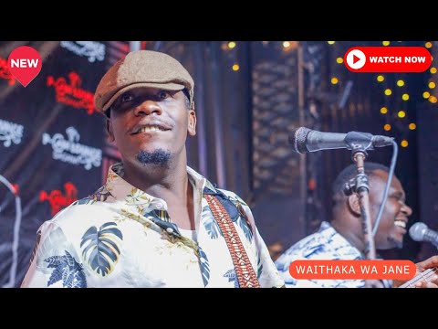 The Best Of Waithaka Wa Jane Mugithi Live Kui Mugweru 