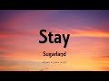 Sugarland - Stay (Lyrics)