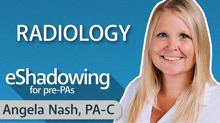 How to Become a Radiology PA with Angela Nash, PA-...