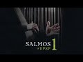 SALMOS 01 Resumen Pr. Adolfo Suarez | Reavivados Por Su Palabra
