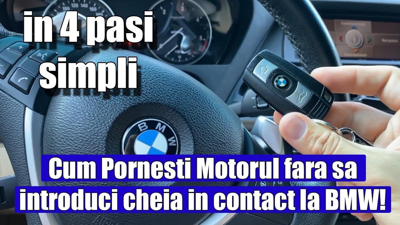 Cum pornesti motorul fara sa introduci cheia in contact la BMW Seria 1, 3, 5, 6, X1, X3, X5 E70!