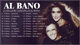 Mix of Albano and Romina Power - Al Bano Greatest Hits Full Album - Best of Al Bano