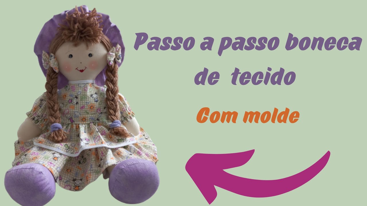 [ ARTESANATO ] PASSO A PASSO BONECA DE TECIDO COM MOLDE! PARTE 1
