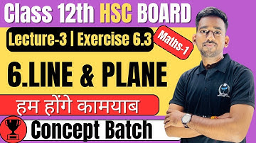 (L-3) (Exercise 6.3) Chapter 6 Line and Plane Class 12th Maths-1 #newindianera #conceptbatch