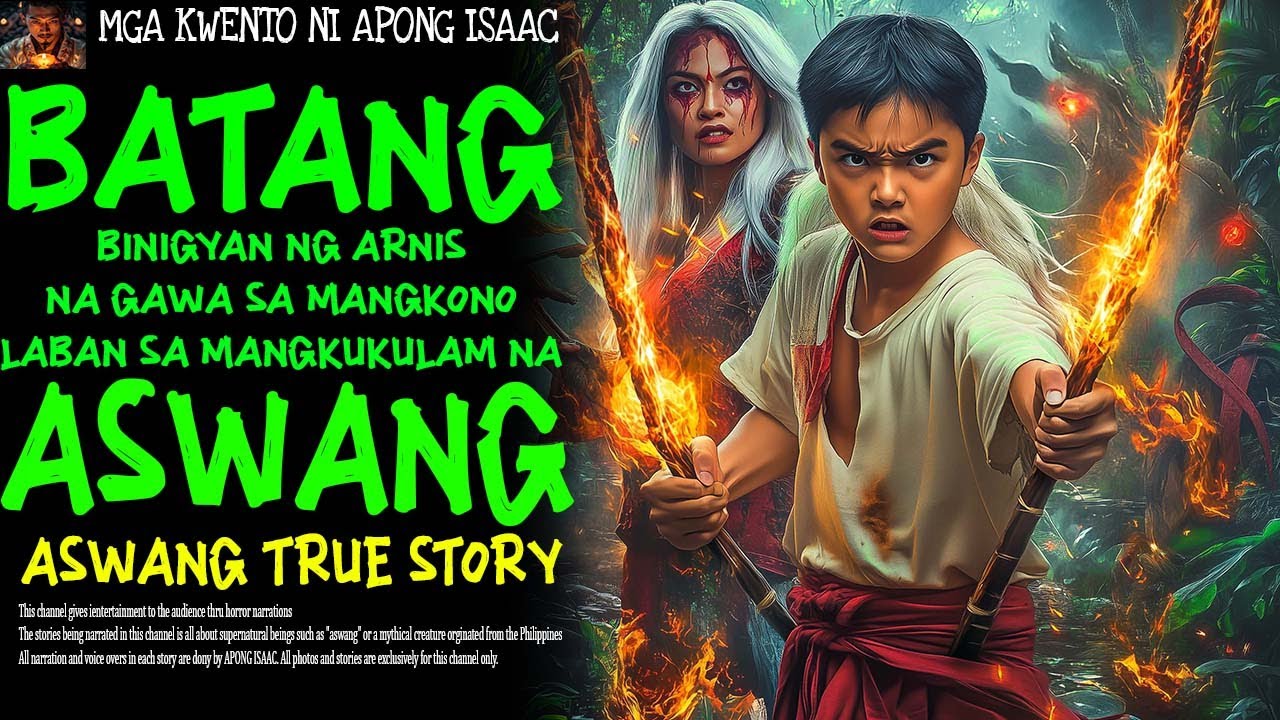 BATANG BINIGYAN NG ARNIS NA YARI SA MANGKONO LABAN SA MANGKUKULAM NA ASWANG | Aswang True Story