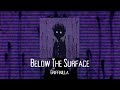 Below the surface  griffinilla tiktok remix
