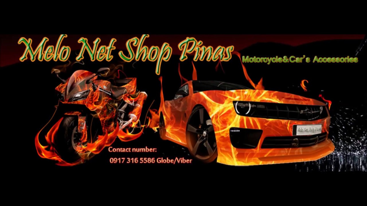 Melo Net Shop Pinas Car's & Motorcycle Accessories YouTube