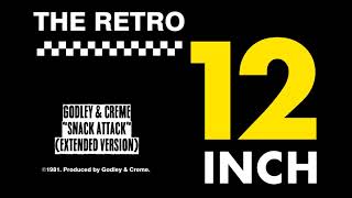 Godley & Creme - Snack Attack (Extended Version)