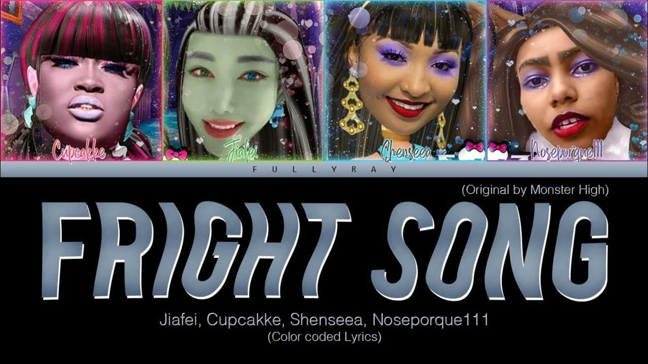 Monster High - Fright Song (Ft. Jiafei, Cupcakke, Shenseea, Noseporque111)  (Color Coded Lyrics) 