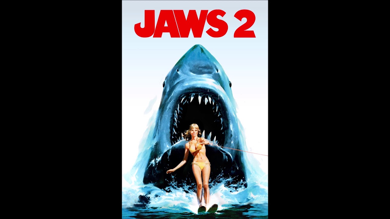 Jaws 2 (1978) - Sequel and Remake-a-Thon