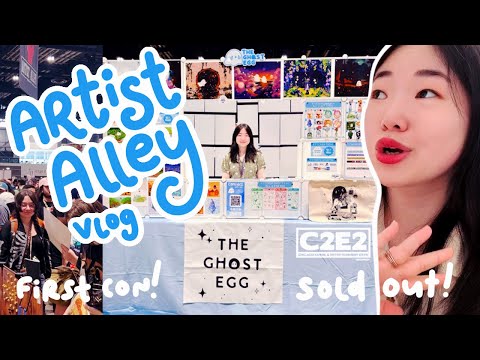 SELLING OUT AT C2E2! | Artist Alley Vlog 🌷 first con, $$$, chatty
