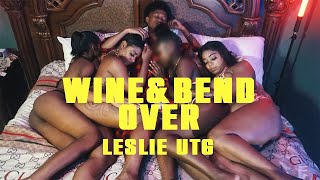 Les13 - Wine \u0026 Bend Over (Official Music Video)