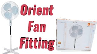 HOW TO ASSEMBLE Orient Stand 31 Fan, Unboxing, installing & Fitting