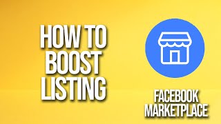 How To Boost Listing Facebook Marketplace Tutorial