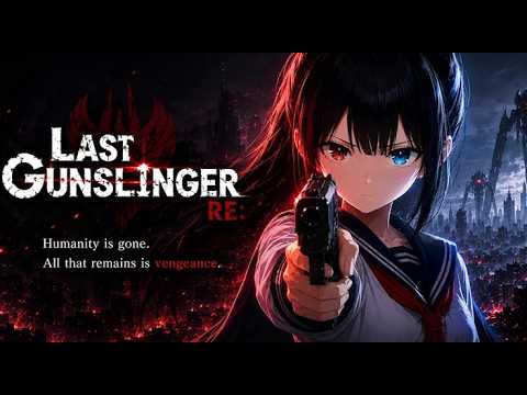 [신작 모바일게임] 3D 핵앤슬래시 액션 RPG '라스트 건슬링어 RE' (LAST GUNSLINGER RE:) 플레이. 아포칼립스 판타지 세로화면 RPG 게임 기대작 추천?