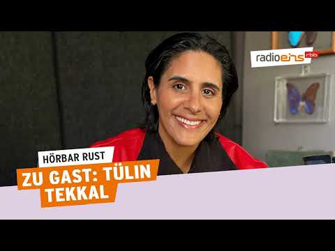 Tülin Tekkal | Hörbar Rust