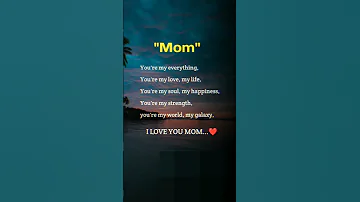 I Love You Mom Quote Video English Englishquotes Momquotes Motherquotes Shorts Quotes 