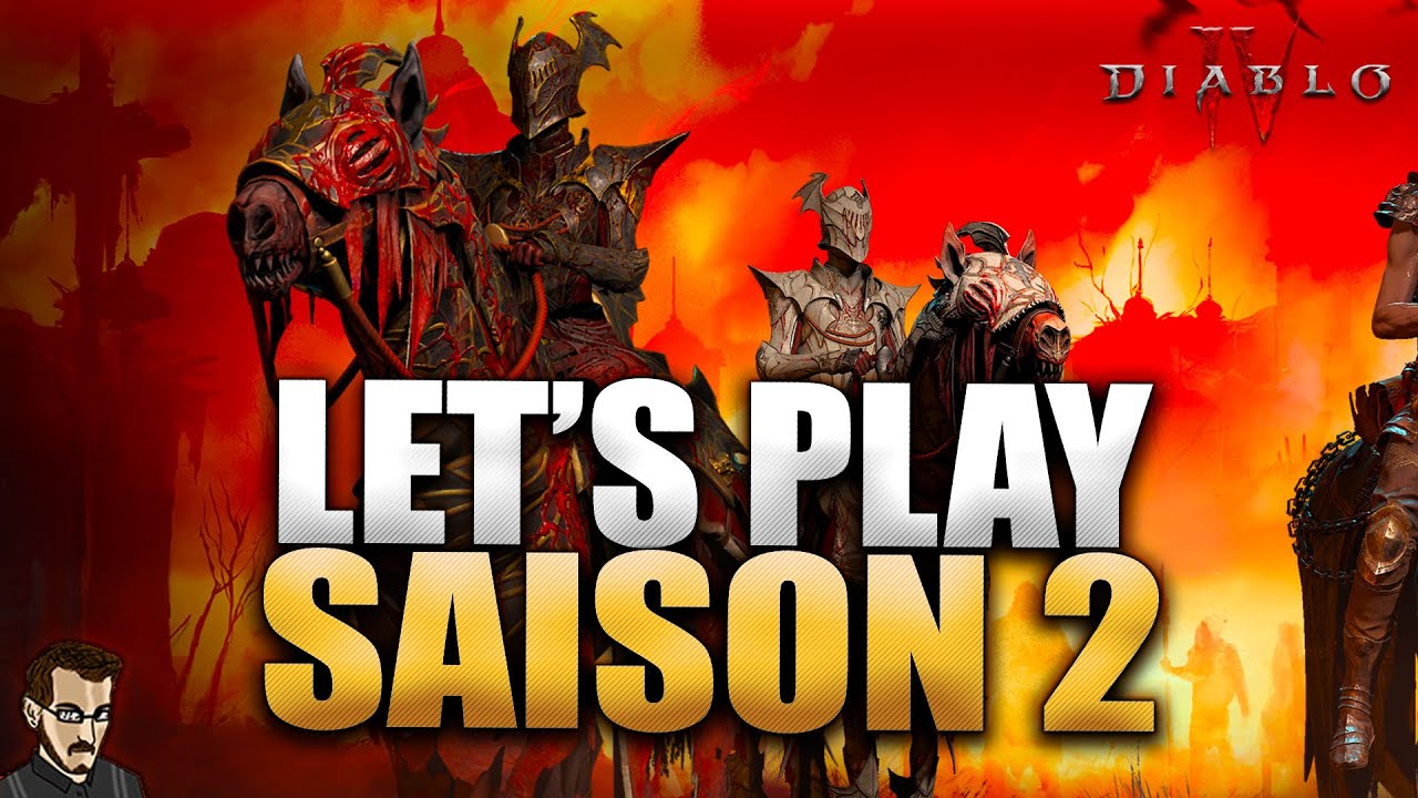 LE BLABLA DU DEBYLOS !!! DIABLO IV LET'S PLAY SEASON OF BLOOD (11 ...