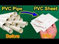 How To Make PVC Pipe Sheet At Home | PVC Flat Sheets From PVC Pipe | PVC Sheet Cutting | PVC Sheet