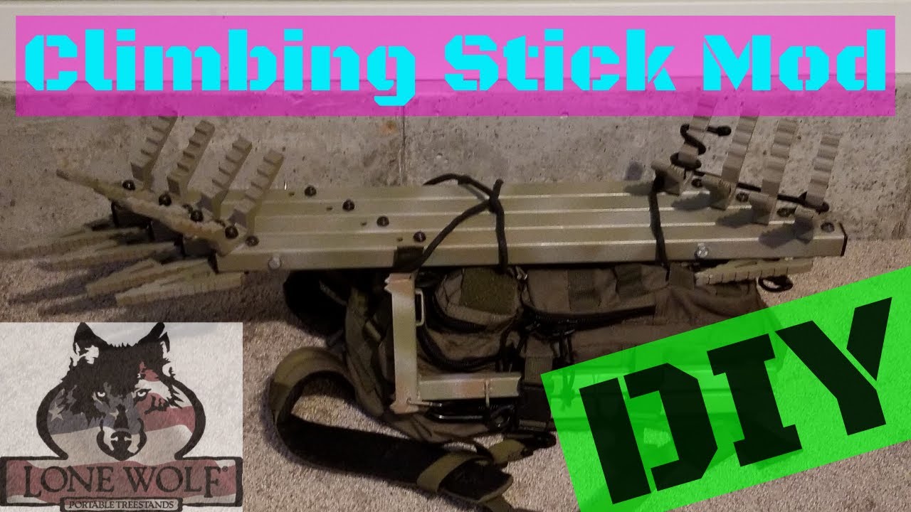 DIY CLIMBING STICKS Lone Wolf Mod YouTube
