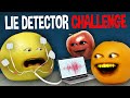 Annoying Orange - Lie Detector Challenge