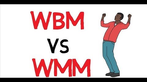 Differences between WBM and WMM