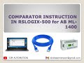 07 Allen Bradley MicroLogix 1400 Comparator Instruction Tutorial | Step-by-Step Guide #tutorial