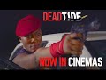 Dead Tide Movie - Final Trailer (2025)