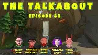 Nate from MIGHTY COCONUT - Guest Talkabout Episode 58 TrickyDicky, Princess_Bankshot, Stewie, Spicy